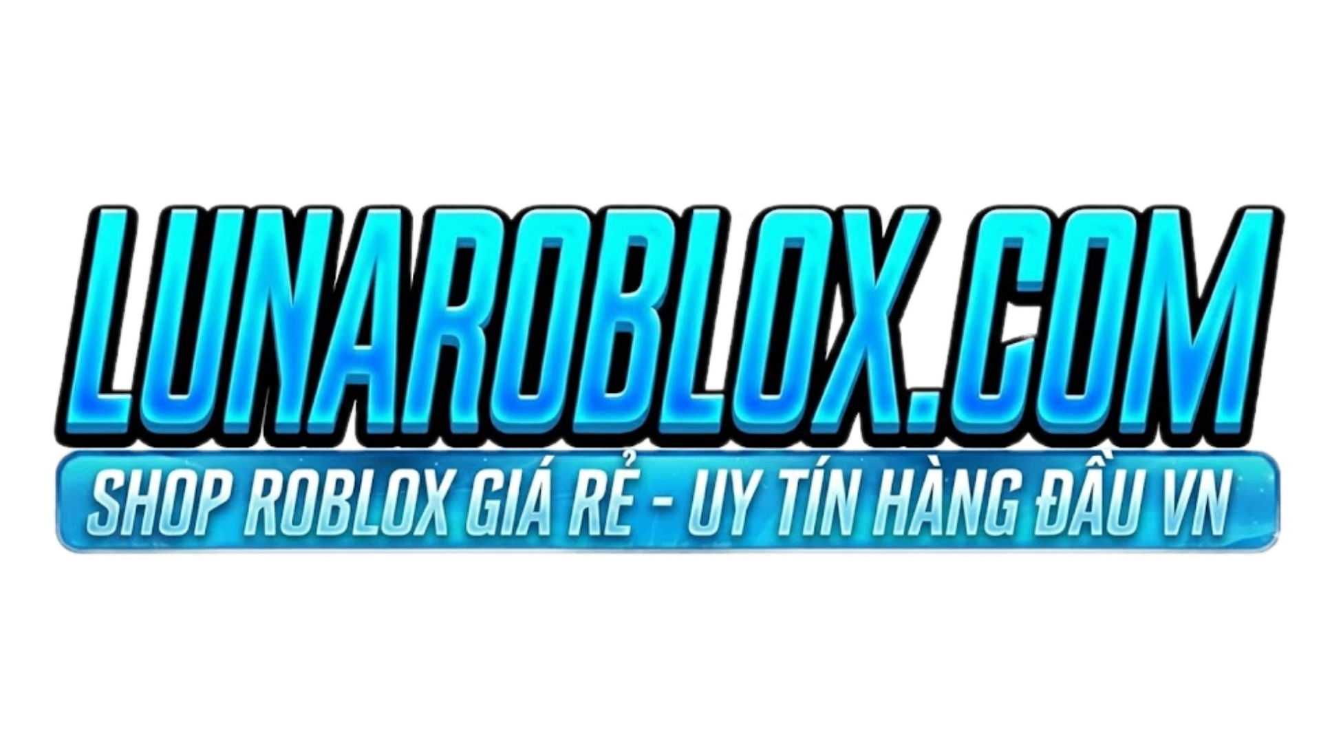 LUNAROBLOX.COM - SHOP CÀY THUÊ ROBLOX UY TÍN - CHẤT LƯỢNG!